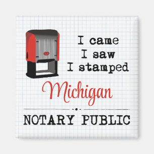 Aimant J'Ai Vu Stampé Notaire Public Michigan