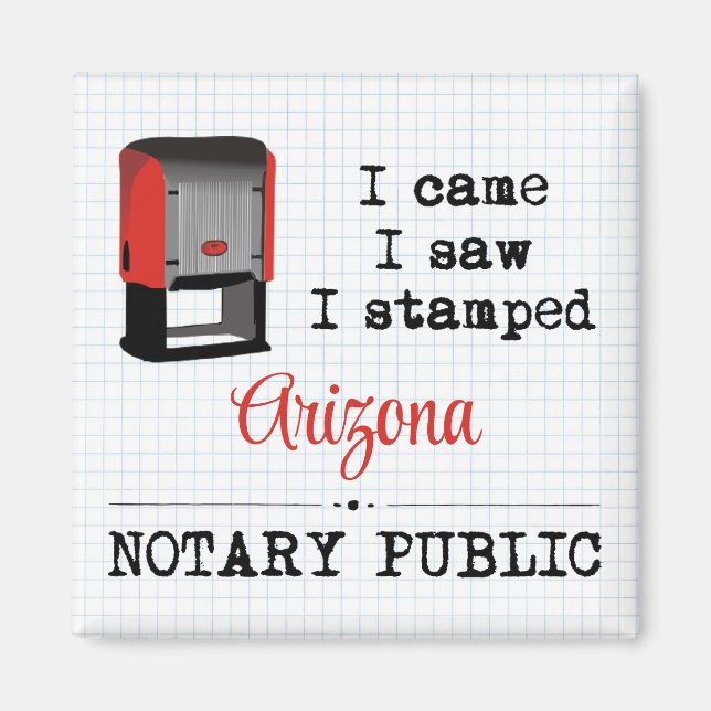 Aimant J'Ai Vu Un Notaire Empêché Public Arizona (Devant)