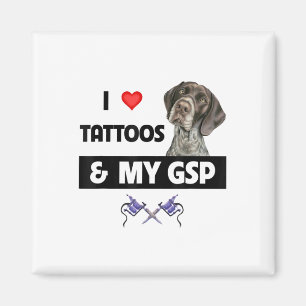 Aimant J'Aime Les Tatouages Et Mon Gsp Germanique Pointe 