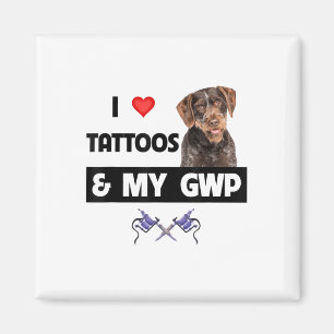 Aimant J'Aime Les Tatouages Et Mon Gwp À poils durs Allem