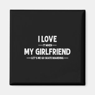 Aimant J'aime Ma Copine Skateboard Skateboarding Skat