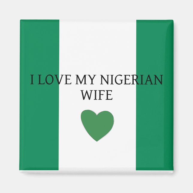Aimant J'Aime Ma Femme Nigériane (Devant)