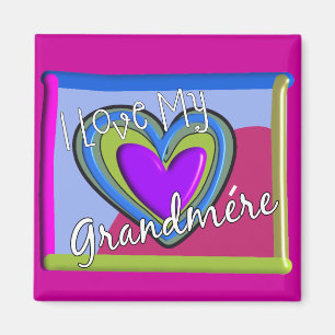 Aimant J'aime ma grand-mère (FRANÇAIS)