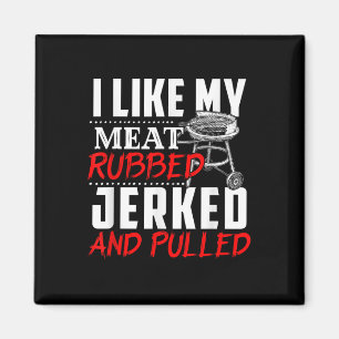 Aimant J'Aime Ma Viande Rubbed Jeté Et Pulvérisé - Bbq Fu
