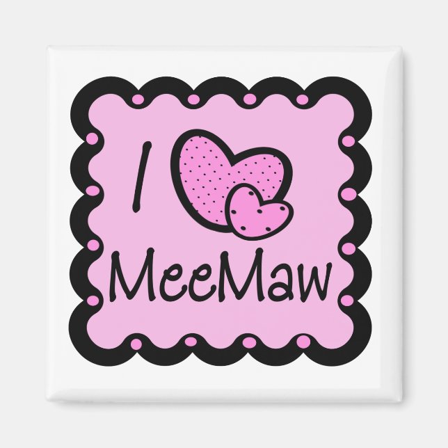 Aimant J'aime MeeMaw mignonne T-shirt (Devant)