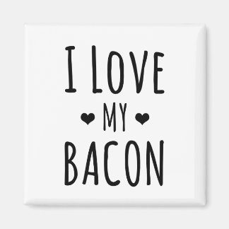 Aimant J'Aime Mon Bacon ! Réfrigérateur Lover Bacon