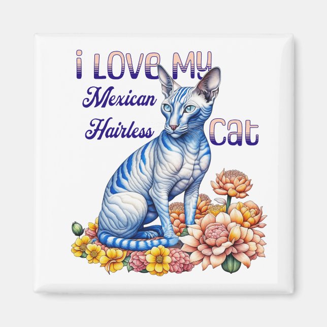 Aimant J'aime mon chat mexicain sans cheveux (Devant)