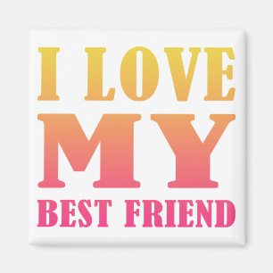 Aimant J'Aime Mon Meilleur Ami