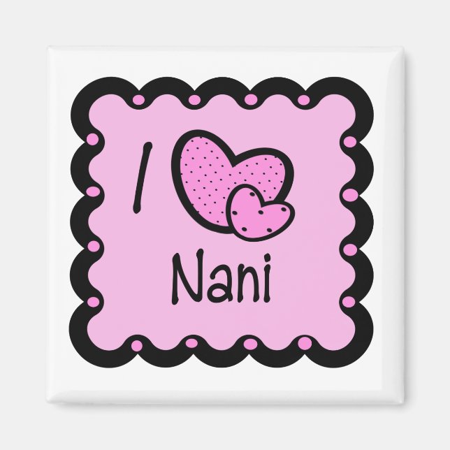 Aimant J'Aime Nani Cute T-Shirt (Devant)