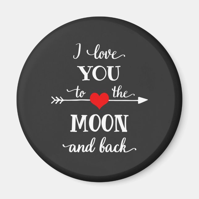 Aimant J'aime personnalisée à la lune et au retour (Devant)