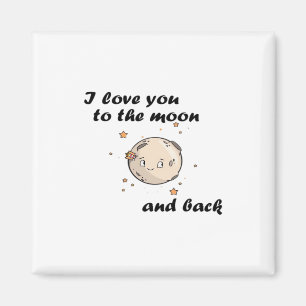 Aimant J'aime Toi De La Lune Et Retour Design Moderne Pro