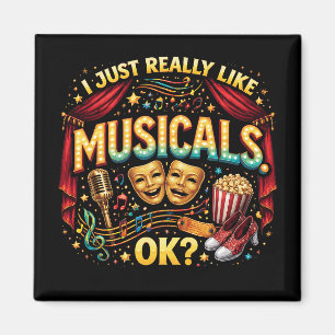 Aimant J'aime vraiment beaucoup les comédies musicales, O