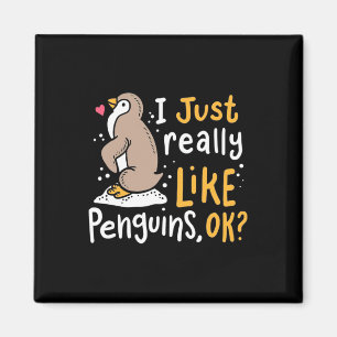 Aimant J'Aime Vraiment Les Pingouins Ok