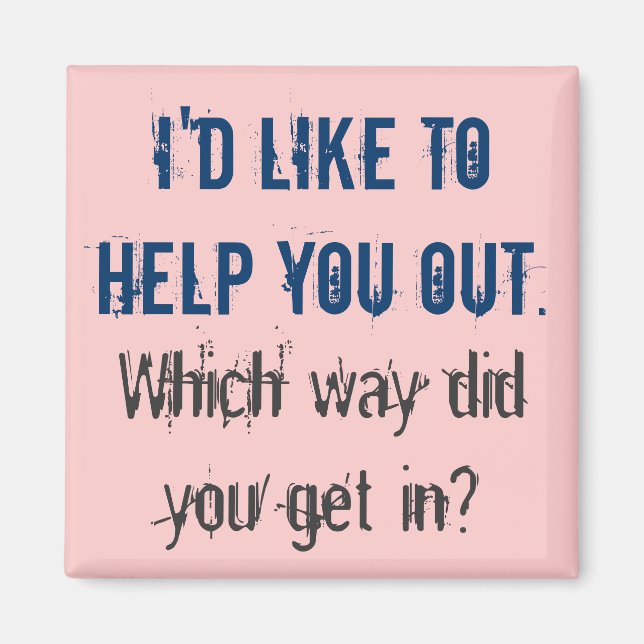 Aimant J'Aimerais Vous Aider (Devant)