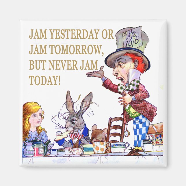 Aimant Jam Hier ou Jam Demain Mais Jamais Jam Aujourd'hui (Devant)