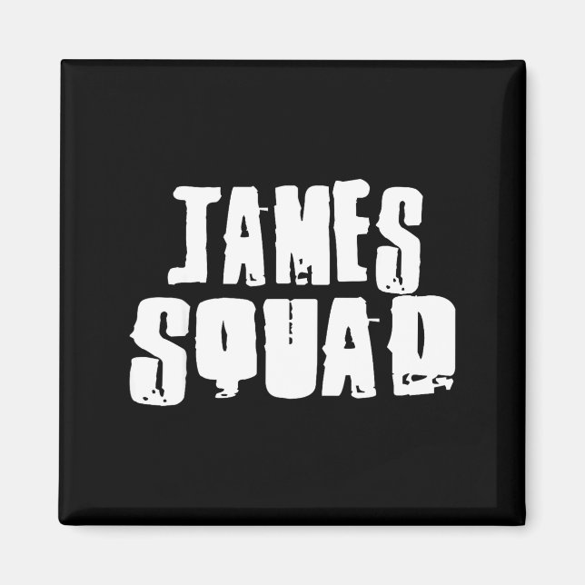Aimant James Squad Name Funny James  (Devant)