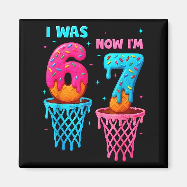 Aimant J'avais 6 ans maintenant j'ai 7 ans drôle 67 mème  (Devant)