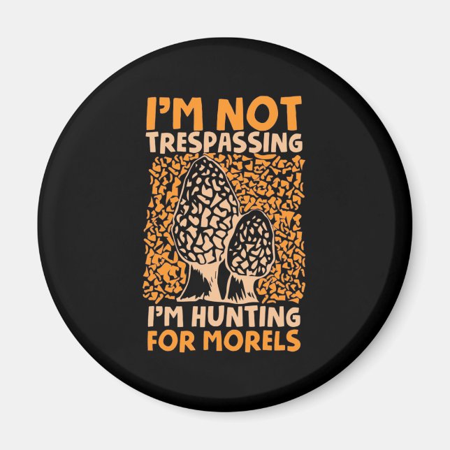 Aimant Je Cherche Des Morels (Devant)