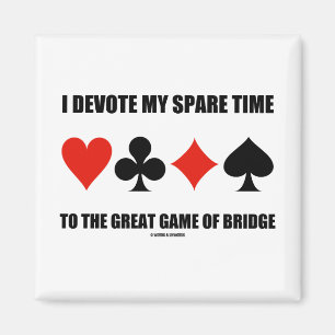 Aimant Je consacre mon temps disponible au grand jeu du