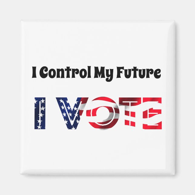 Aimant Je contrôle mon avenir - Je vote (Devant)