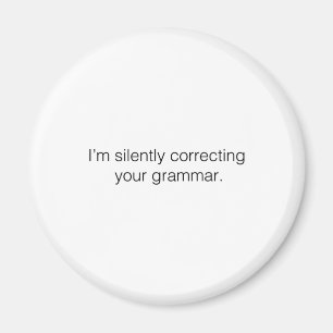 Aimant Je corrige ta grammaire en silence