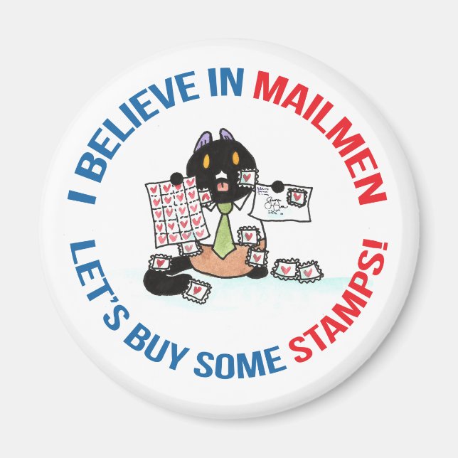 Aimant Je crois en Mailmen achetons des timbres (Devant)