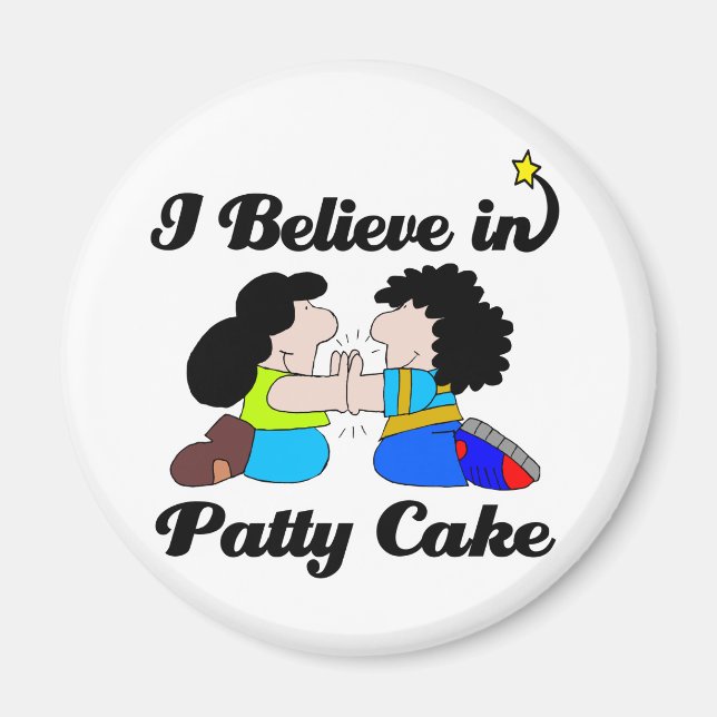 Aimant je crois en patty cake (Devant)