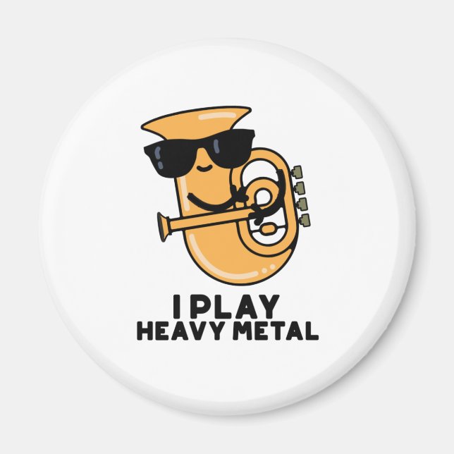 Aimant Je Joue Lourd Métal Drôle Musique Tuba Pun (Devant)