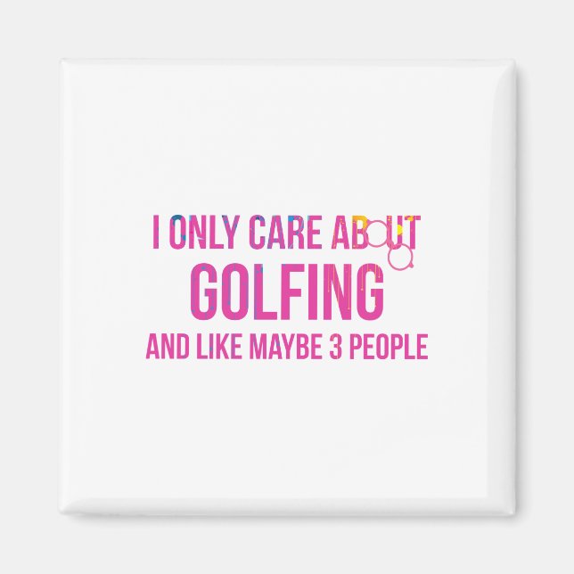 Aimant Je Me Soucie Uniquement De Golf Humour Golf (Devant)
