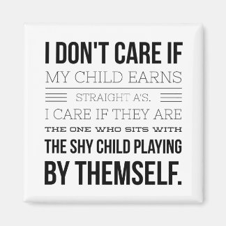 Aimant Je m'en fiche que mon enfant gagne des A directs