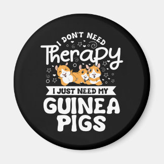 Aimant Je n'ai pas besoin Thérapie Guinée Pig Cavy Rodden