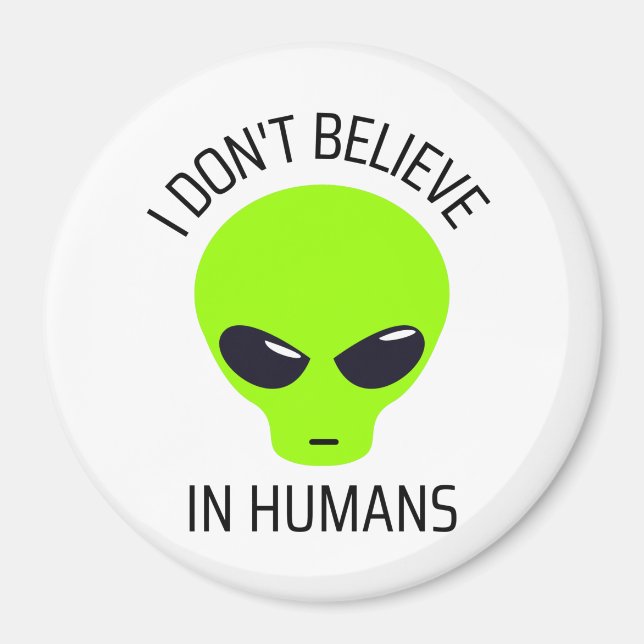 Aimant Je ne crois pas aux humains (Devant)