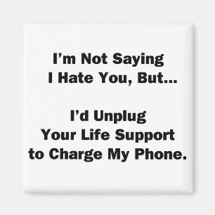 Aimant Je ne dis pas que je te déteste...