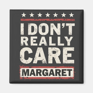 Aimant Je ne m’intéresse pas vraiment à Margaret J.D. Van