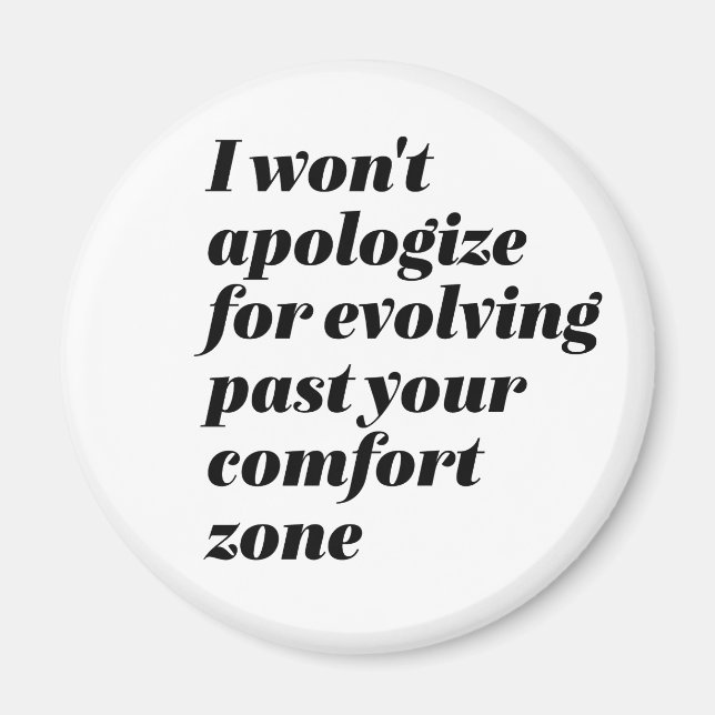 Aimant Je ne m'excuserai pas d'encourager l'autonomisatio (Devant)