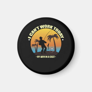 Aimant Je ne peux pas travailler aujourd'hui mon bras est