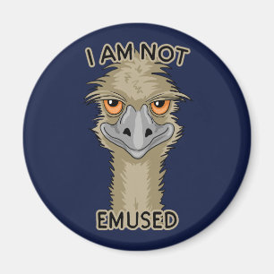 Aimant Je Ne Suis Pas Emusé Drôle Emu Pun