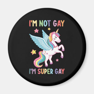Aimant Je ne suis pas gay Je suis super Gay pride LGBT Un