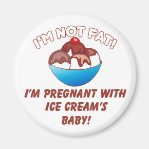Aimant Je ne suis pas gros ! Je suis enceinte avec le