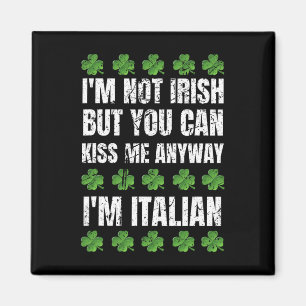 Aimant Je ne suis pas irlandais Kiss Me En tout cas drôle