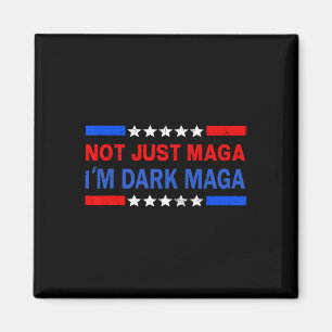 Aimant Je ne suis pas juste Méga, je suis Dark Mega Trump