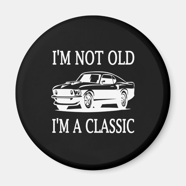 Aimant Je ne suis pas vieux Je suis une voiture classique (Devant)