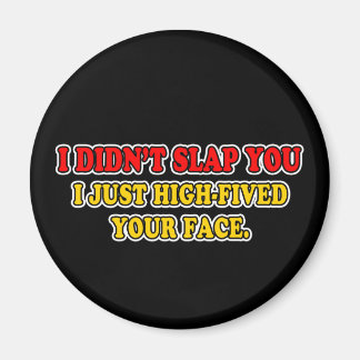 Aimant Je ne t'ai pas giflé