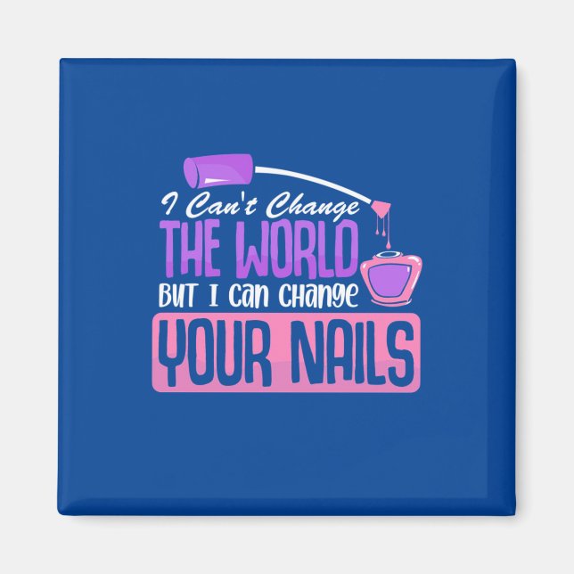 Aimant Je Peux Changer Vos Nails (Devant)