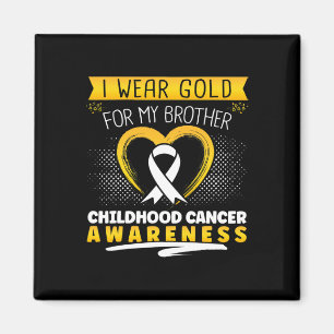 Aimant Je Porte De L'Or Pour Mon Coeur Frère Cancer De L'