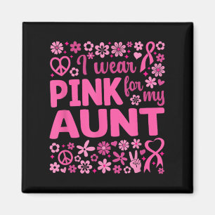 Aimant Je Porte Du Rose Pour Ma Tante Sensibilisation Au 