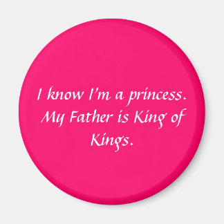 Aimant Je sais que je suis une princesse...