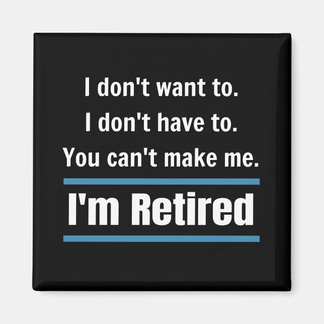 Aimant Je suis amusant à la retraite (Devant)