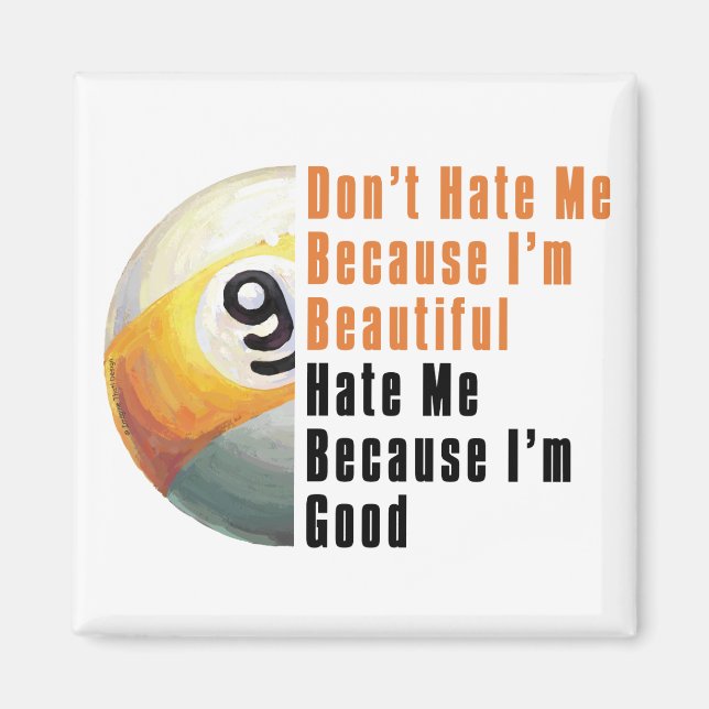 Aimant Je Suis Beau Je Suis Bon 9 Balle (Devant)