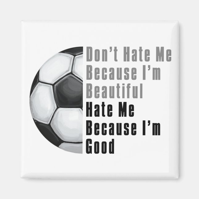 Aimant Je Suis Beau Je Suis Bon Soccer Ball (Devant)